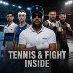 Tennis & Fight Inside
